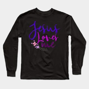 Jesus loves me Long Sleeve T-Shirt